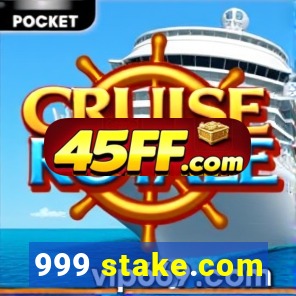 999 stake.com